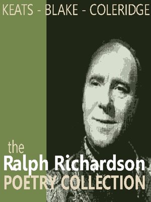cover image of The Ralph Richardson Poetry Collection